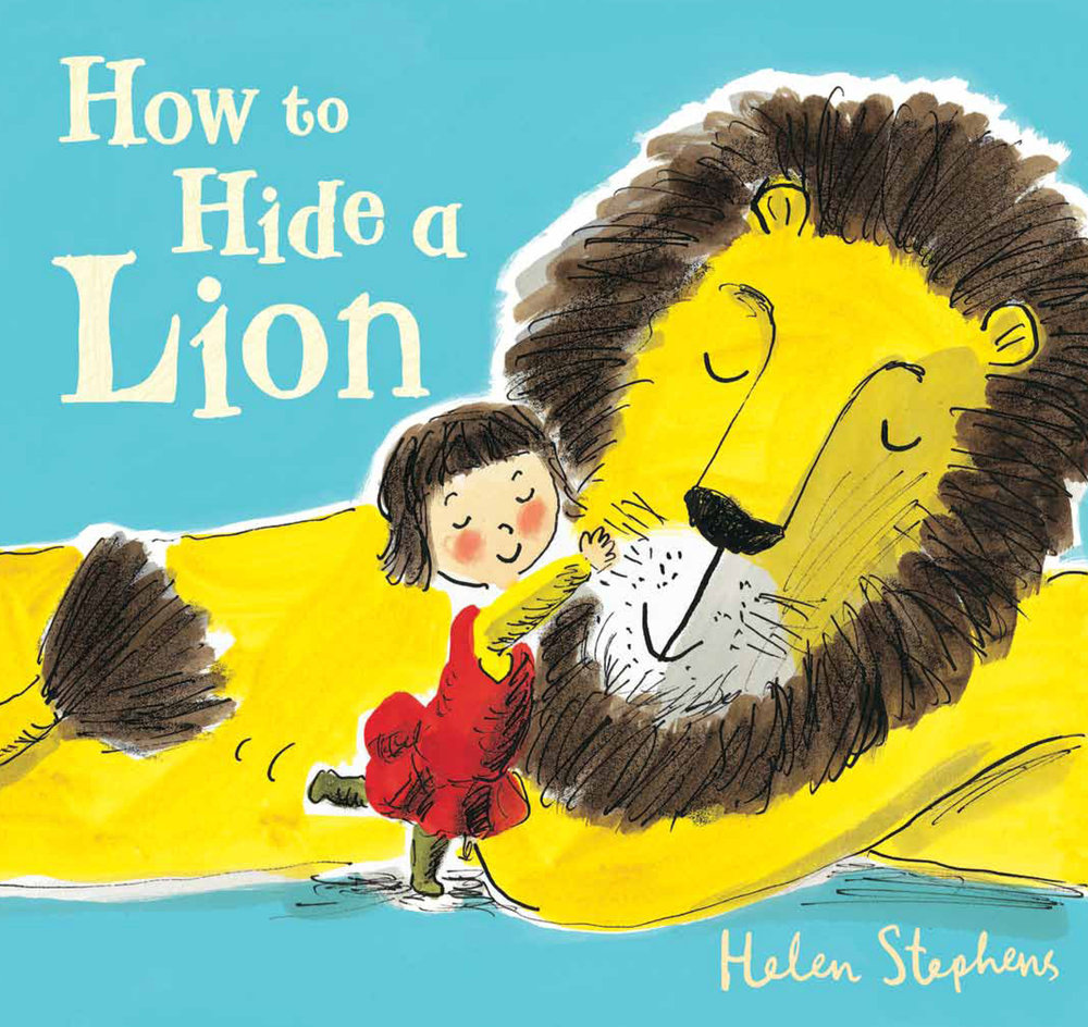 Cover of How to Hide a Lion by Helen Stephens, blue background with a little girl in a red dress hugging a yellow lion with a brown mane